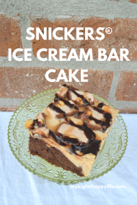 SNICKERS® Ice Cream Bar Cake Recipe #ShareFunshine #ad | mybigfathappylife.com