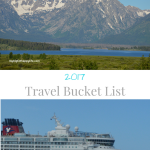 2017 Travel Bucket List | mybigfathappylife.com