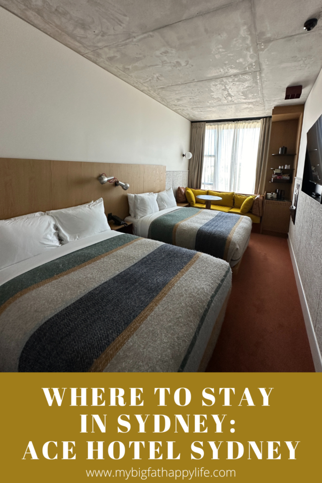 Where to Stay in Sydney: Ace Hotel Sydney - My Big Fat Happy Life